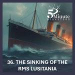 The Sinking of the RMS Lusitania